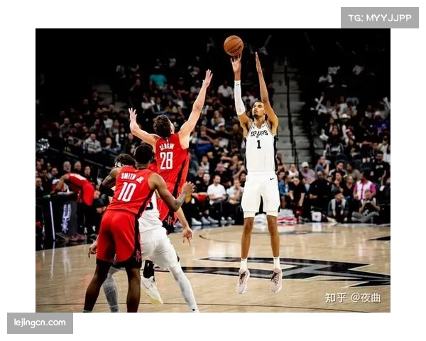 文班亚马开赛场均数据创生涯新高 马刺建队核心显现